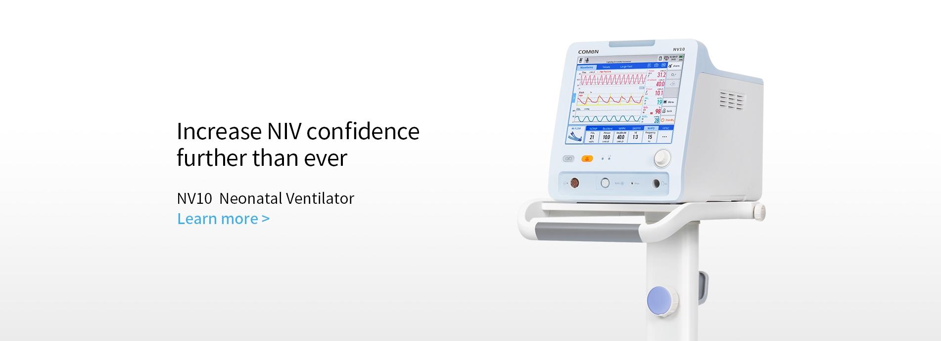 Increase NIV confidence further than ever NVIO Neonatal Ventilator